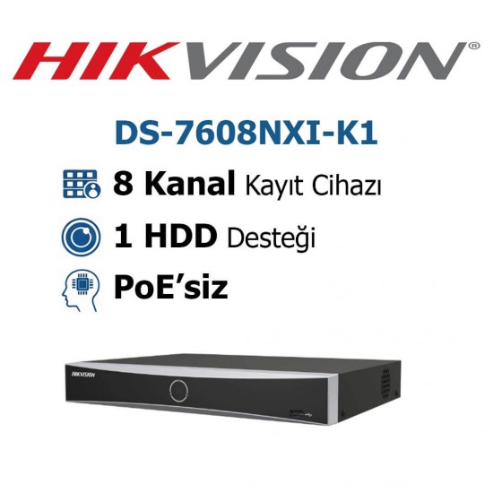 Hikvision DS-7608NXI-K1 8 Kanal Nvr Kayıt Cihazı Hikvision DS-7608NXI-K1 8 kanal NVR kayıt cihazı AcuSense yapay zeka IP güvenlik çözümü